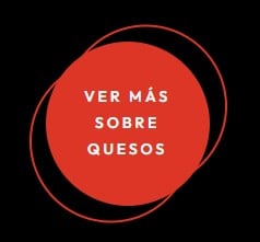 ver mas sobre quesos